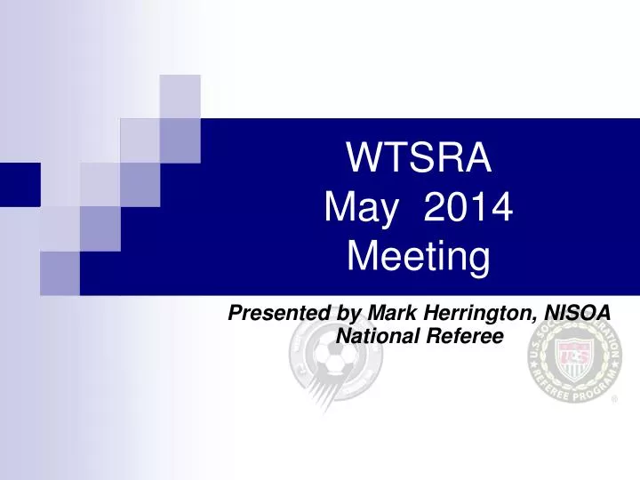 wtsra may 2014 meeting