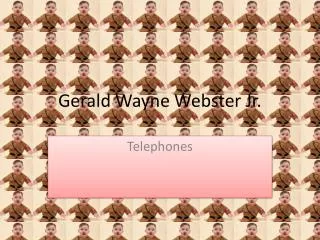 Gerald Wayne Webster Jr.
