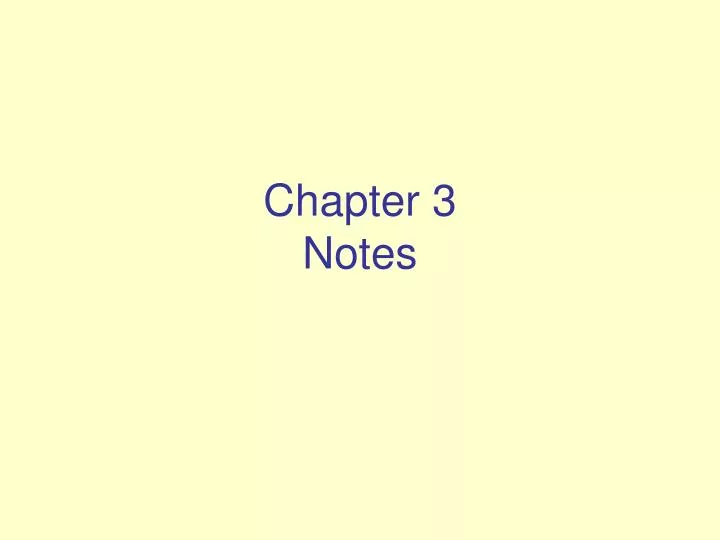 chapter 3 notes