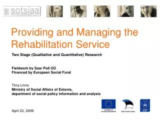 Providing and Managing the Rehabilitation Service