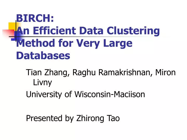 birch an efficient data clustering method for very large databases