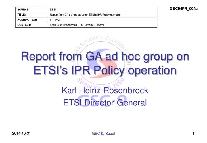 report from ga ad hoc group on etsi s ipr policy operation