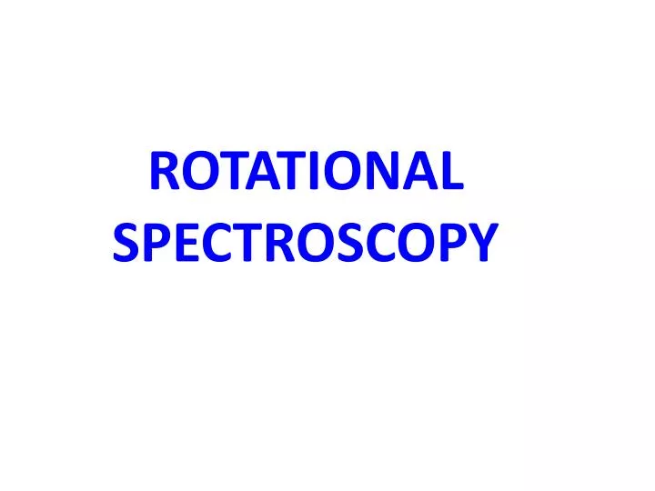 rotational spectroscopy
