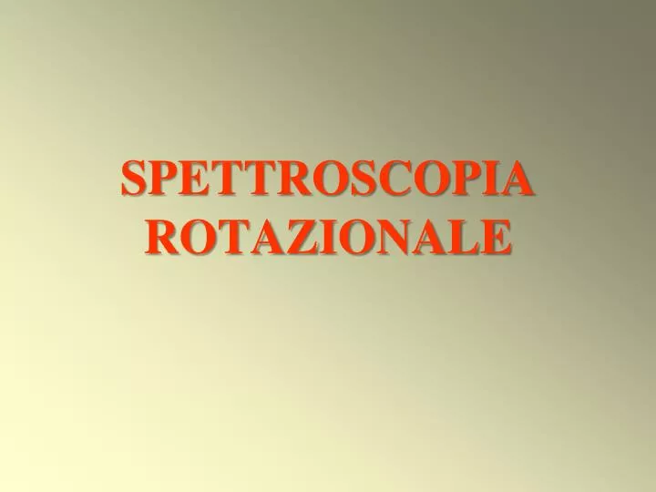 spettroscopia rotazionale