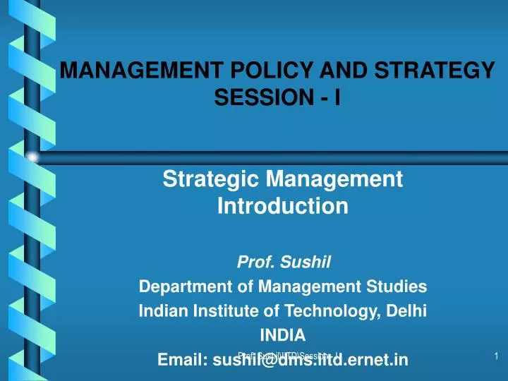 management policy and strategy session i