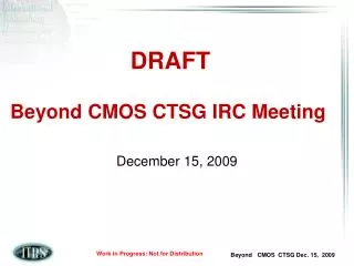 Beyond CMOS CTSG IRC Meeting