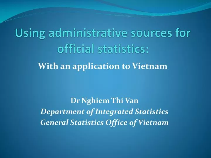 using administrative sources for official statistics
