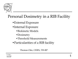 Personal Dosimetry in a RIB Facility