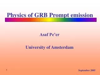 Physics of GRB Prompt emission