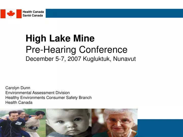high lake mine pre hearing conference december 5 7 2007 kugluktuk nunavut