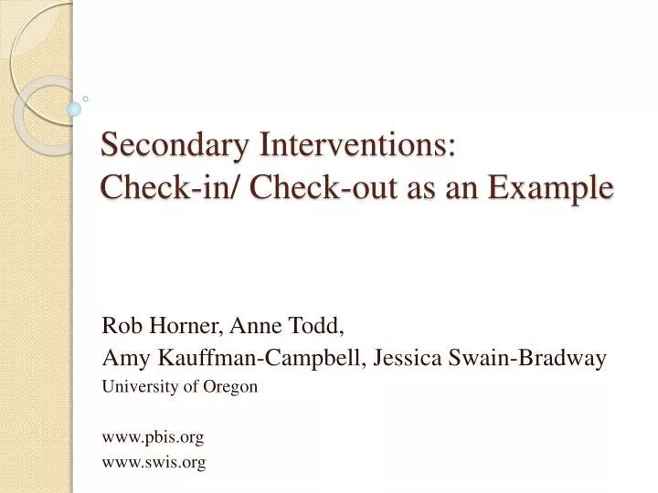 secondary interventions check in check out as an example