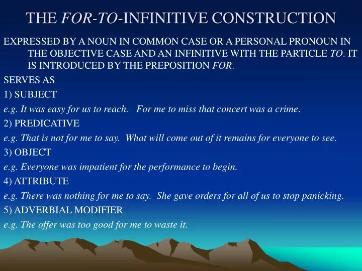 the for to infinitive construction