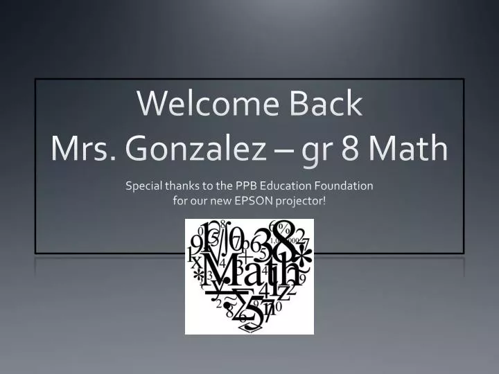 welcome back mrs gonzalez gr 8 math