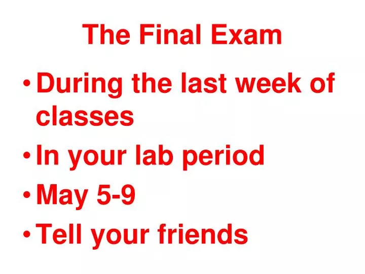 the final exam