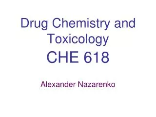 Drug Chemistry and Toxicology