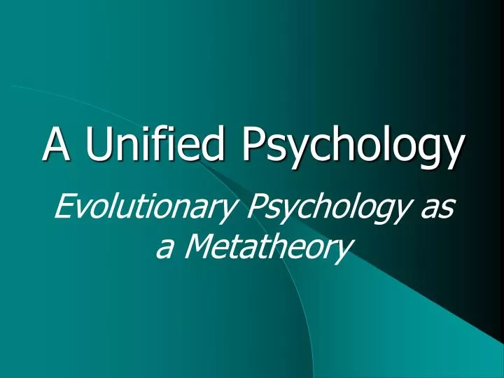 a unified psychology