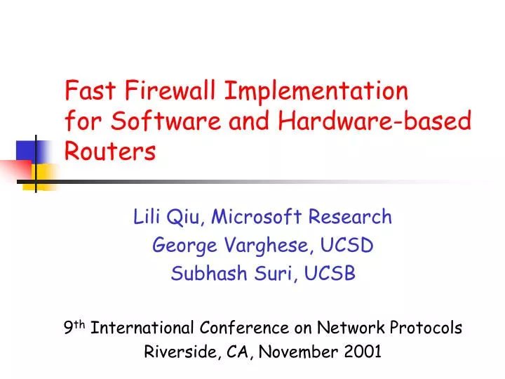 fast firewall implementation for software and hardware based routers