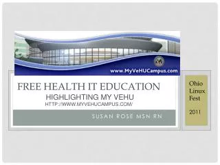 Free Health IT Education Highlighting MY VEHU myvehucampus /