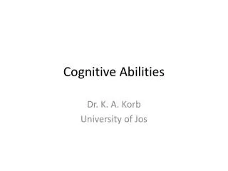 Cognitive Abilities