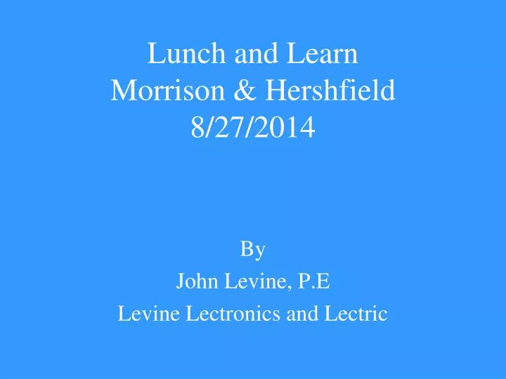 lunch and learn morrison hershfield 8 27 2014