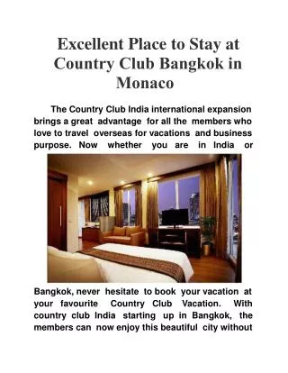 Excellent Place to Stay at Country Club Bangkok in Monaco