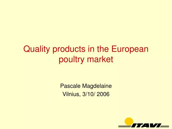quality products in the european poultry market