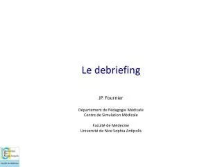 le debriefing
