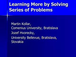 learning more by solving series of problems