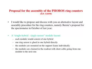 Proposal for the assembly of the PHOBOS ring counters (H.P. 3/20/98)