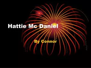 Hattie Mc Daniel