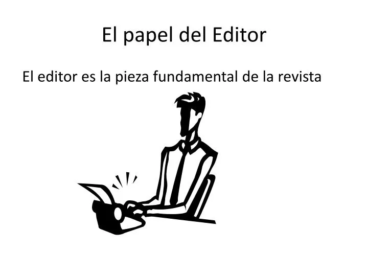 el papel del editor