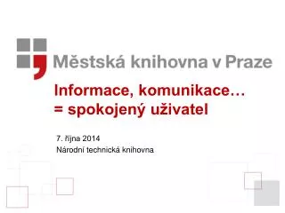 informace komunikace spokojen u ivatel