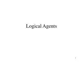 Logical Agents