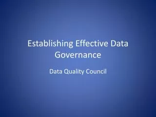 Establishing Effective Data Governance