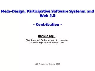 Meta-Design, Participative Software Systems, and Web 2.0 - Contribution -