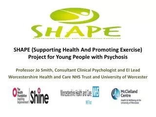 SHAPE (Supporting Health And Promoting Exercise) Project for Young People with Psychosis