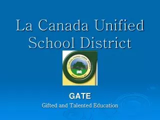 La Canada Unified School District