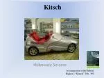 Exploring Kitsch: The Intricacies of Worthless yet Beloved Art Forms - slide 1