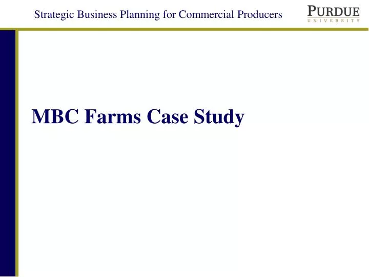 mbc farms case study