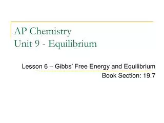 AP Chemistry Unit 9 - Equilibrium