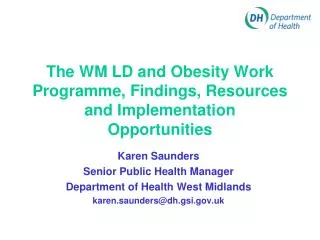 the wm ld and obesity work programme findings resources and implementation opportunities