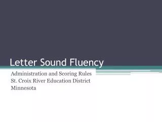 Letter Sound Fluency