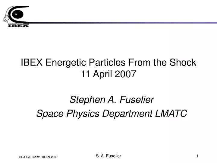 ibex energetic particles from the shock 11 april 2007