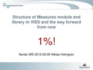structure of measures module and library in viss and the way forward from now