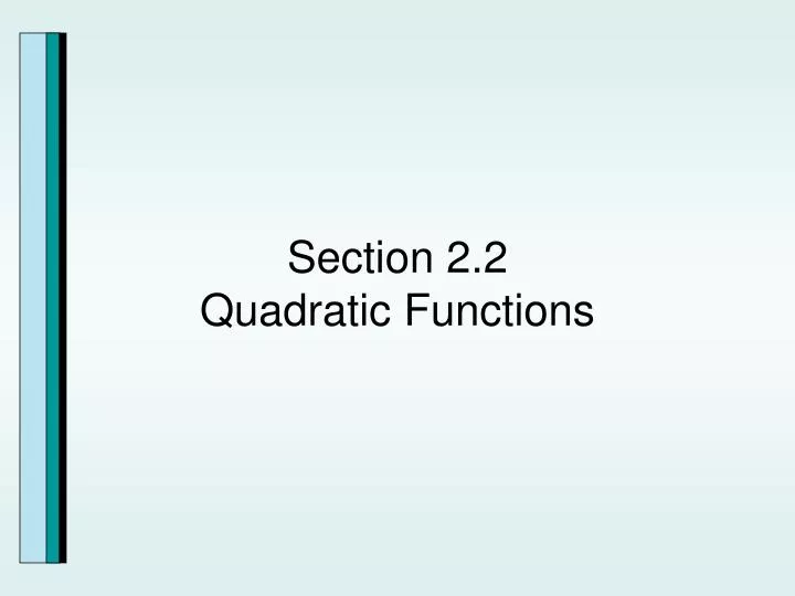 section 2 2 quadratic functions
