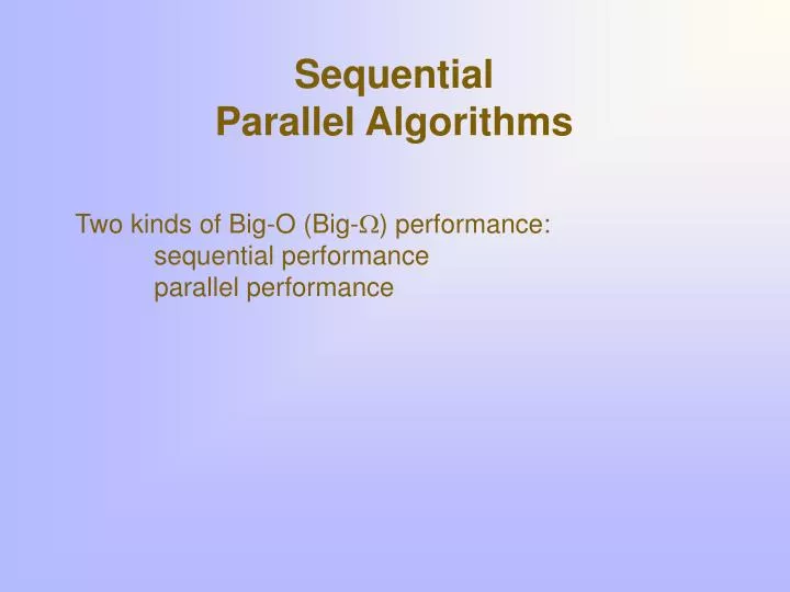 sequential parallel algorithms