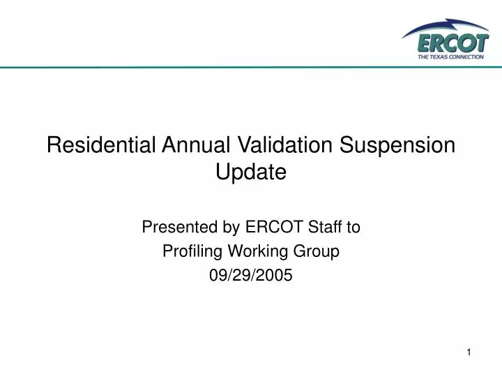 residential annual validation suspension update