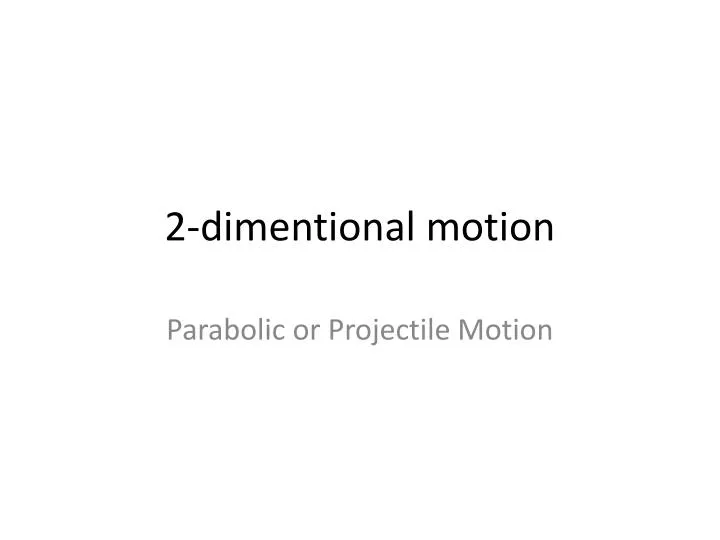 2 dimentional motion