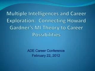 ADE Career Conference February 22, 2012
