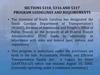 SECTIONS 5310, 5316 AND 5317 PROGRAM GUIDELINES AND REQUIREMENTS